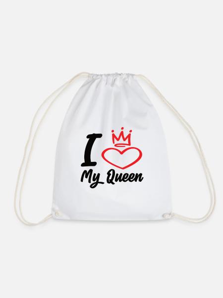 I Love My Queen - Turnbeutel - Weiß