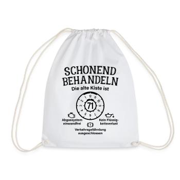 71. Geburtstag Schonend Behandeln Alte Kiste 71 - Turnbeutel - Weiß - Vorne