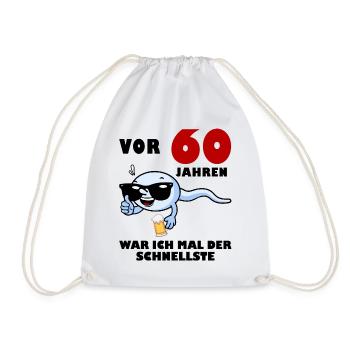Vor 60 Jahren war ich der Schnellste 60 Geburtstag - Turnbeutel - Weiß - Vorne