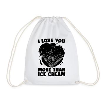 I Love You More Than Soft Serve Ice Cream Lover - Drawstring Bag - white - Front