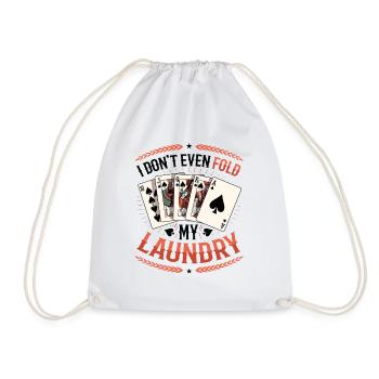 Je ne plie même pas mon linge, poker de casino - Sac de sport léger - blanc - Devant