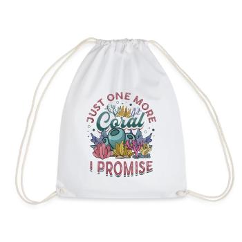 Only one more coral, I promise, reef tank - Drawstring Bag - white - Front