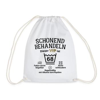68. Geburtstag Schonend Behandeln 68 VIP ist 68 - Turnbeutel - Weiß - Vorne