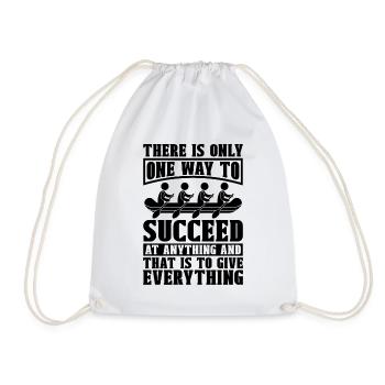There Is Only One Way To Rowing Water Sports Rower - Turnbeutel - Weiß - Vorne