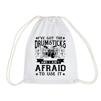 I've Got The Drumsticks And I Ain't Afraid To Use - Turnbeutel - Weiß - Vorne