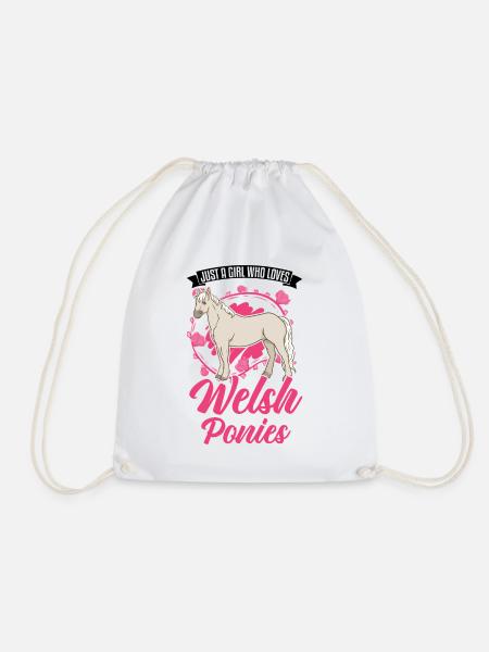 Just a girl who loves Welsh Ponies - Turnbeutel - Weiß