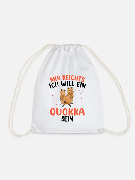 Will ein Quokka sein Australien Beuteltier - Turnbeutel - Weiß