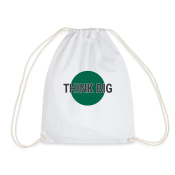Think big think big - Drawstring Bag - white - Front