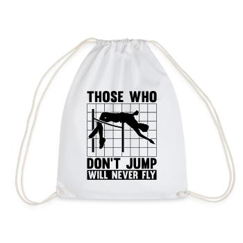 Those Who Don't Jump Will Gymnastics High Jumper - Turnbeutel - Weiß - Vorne