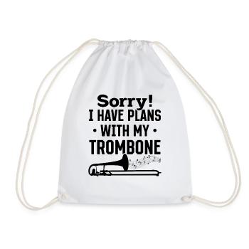 Sorry I Have Plans With My Trombone Trombonist Mus - Drawstring Bag - white - Front