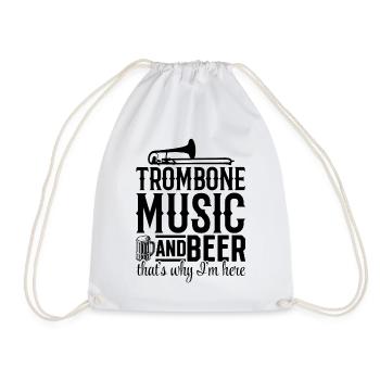 Trombone Music And Beer That's Why I'm Here Musici - Turnbeutel - Weiß - Vorne