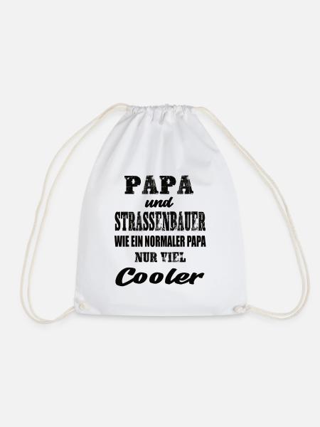 Papa und Strassenbauer - Turnbeutel - Weiß