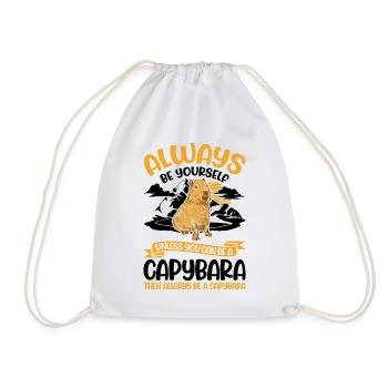 Always be yourself Capybara Wasserschwein Capibara - Drawstring Bag - white - Front