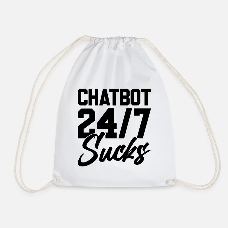 ChatBot 24/7 Sucks - Turnbeutel - Weiß