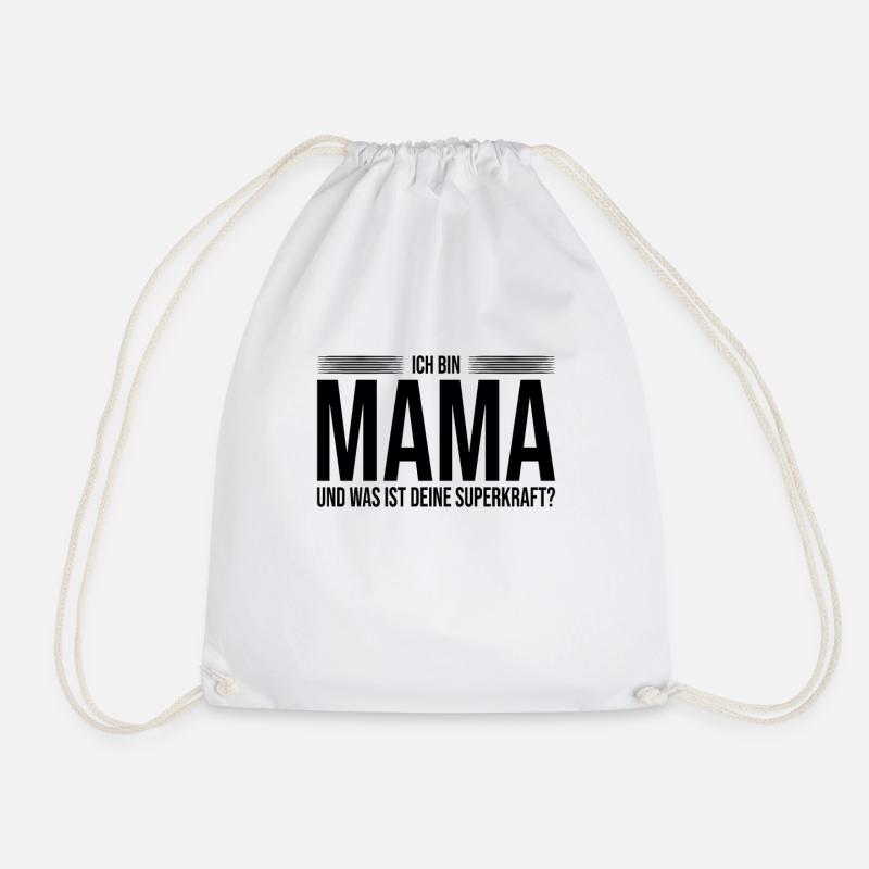 Mama Superkraft Spruch - Turnbeutel - Weiß