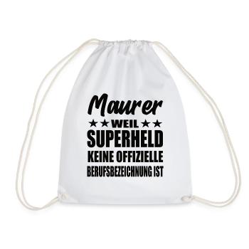 Maurer Superheld Spruch - Turnbeutel - Weiß - Vorne