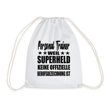 Personal Trainer Superheld Spruch - Turnbeutel - Weiß - Vorne