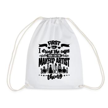 First I Drink The Coffee Cosmetics Makeup Artists - Drawstring Bag - white - Front
