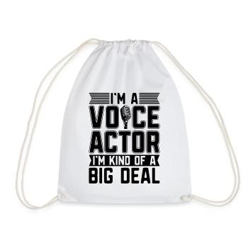 I'm A Voice Actor I'm Kind Announcer Voice Actors - Drawstring Bag - white - Front