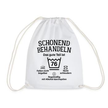76. Geburtstag Schonend Behandeln 76 Teil Ist 76 - Turnbeutel - Weiß - Vorne