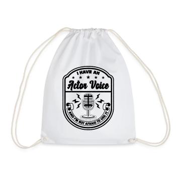 I Have An Actor Voice And Announcer Voice Actors - Drawstring Bag - white - Front