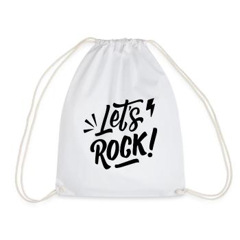 Let's Rock - Rock Music Rock & Roll - Drawstring Bag - white - Front