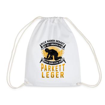 Parkettleger unmöglich Fußbodenleger - Turnbeutel - Weiß - Vorne