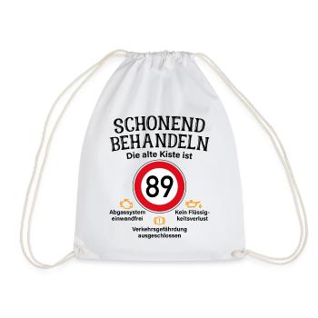 89. Geburtstag Schonend Behandeln 89 Alte Kiste 89 - Turnbeutel - Weiß - Vorne