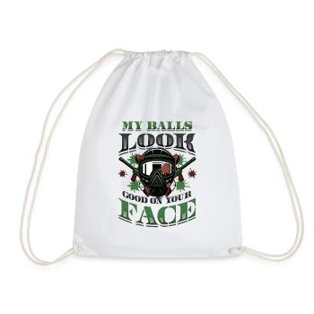 My balls look good on your face - Drawstring Bag - white - Front