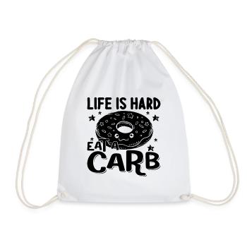 Life Is Hard Eat A Carb Nutritionist Dietitians - Turnbeutel - Weiß - Vorne