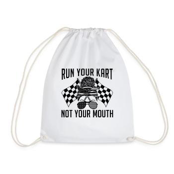 Run Your Kart Not Your Mouth Racetrack Kart Racer - Sac de sport léger - blanc - Devant