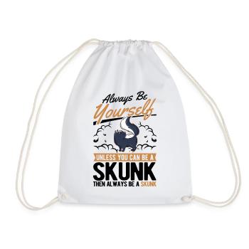 Always be yourself Skunk Stinkntier - Turnbeutel - Weiß - Vorne