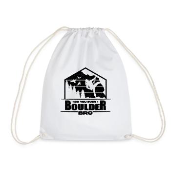 Do You Even Boulder Bro Climbing Wall Climber - Turnbeutel - Weiß - Vorne