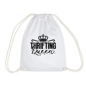 Thrifting Queen Thrift Shopping Shopper Thrifter - Drawstring Bag - white - Front