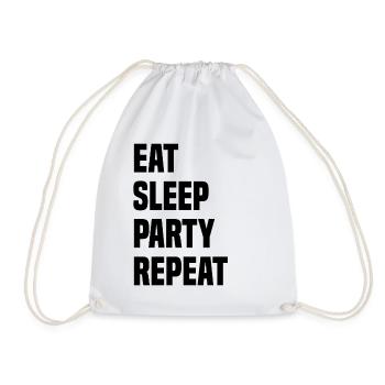 Eat Sleep Party Repeat - Drawstring Bag - white - Front