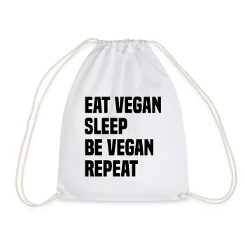 Eat Vegan Sleep Be Vegan Repeat - Turnbeutel - Weiß - Vorne