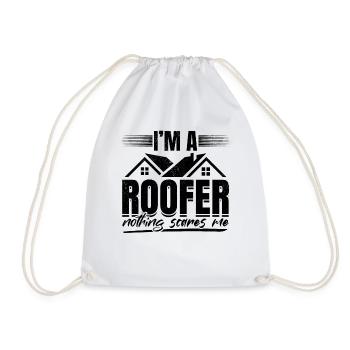 I'm A Roofer Nothing Scares Me - Roofing Roof Work - Drawstring Bag - white - Front