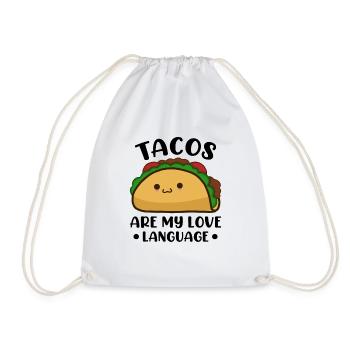 Tacos Are My Love Language Food Lover - Drawstring Bag - white - Front