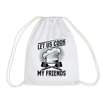 Let us Cook My Friends Cooking Instruments Kitchen - Turnbeutel - Weiß - Vorne