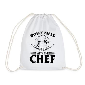 Don't Mess With The Chef Kitchen Instruments Cooks - Turnbeutel - Weiß - Vorne