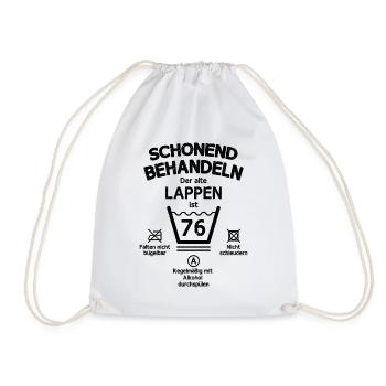 Der Alte Lappen, Schonend Behandeln 76. Geburtstag - Turnbeutel - Weiß - Vorne