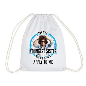 Siblings Shirt, I'm The Youngest Sister Rules - Drawstring Bag - white - Front