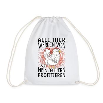 Profitiere Von Meinen Eiern - Lustiger Huhn Spruch - Turnbeutel - Weiß - Vorne