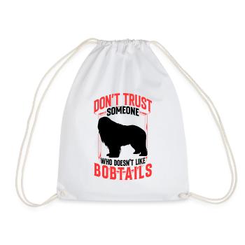 Bobtail Don't Trust Old English Shepherd - Drawstring Bag - white - Front