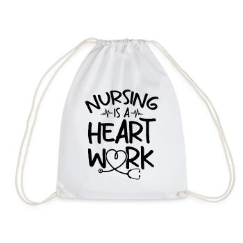 Nursing Is A Heart Work - Hospital Nurse - Drawstring Bag - white - Front