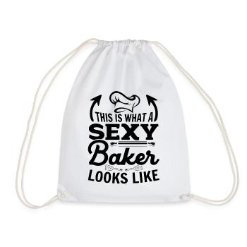This Is What A Sexy Baker Looks Like - Baking Bake - Drawstring Bag - white - Front