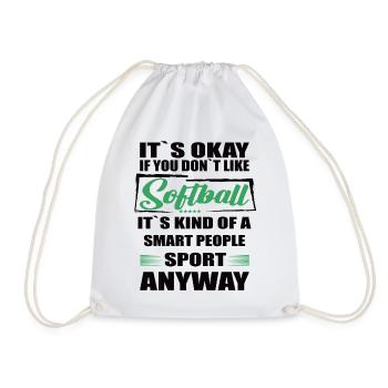 Ce n’est pas grave si vous n’aimez pas le softball - Sac de sport léger - blanc - Devant