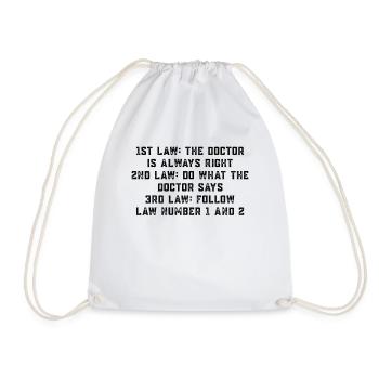 Funny Doctor Law - The Doctor Is Always Right - Turnbeutel - Weiß - Vorne