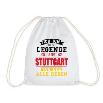 Stadt Stuttgart Deutschland Legende Spruch - Turnbeutel - Weiß - Vorne