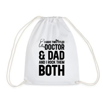 Doctor Dad - J’ai deux titres Doctor & Dad - Sac de sport léger - blanc - Devant